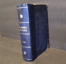 1900 "Informe Sobre el Censo de Cuba 1899" US Intervention in Cuba. Map & Photos