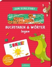 Zum Schulstart - Buchstaben & Wörter legen, Katja Jäger