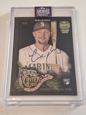 2025 Topps Archives Signature Cal Raleigh 1/1 Auto 2022 Allen 