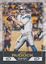 2016 JAKE RUDOCK PANINI PLAYOFF FOOTBALL GOLD ROOKIE ROOKIE SP /99 #289