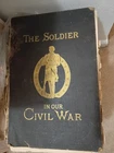 The Soldier in Our Civil War Vol. I Illustrated History Book Stanley-Bradley