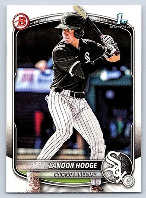 LANDON HODGE  WHITE SOX RC 1st card  2025 BOWMAN DRAFT #BD-93