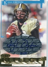 2005 Sage - KYLE ORTON - Gold Reflect Autograph - PURDUE BOILERMAKERS #d 3/100
