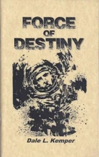 Force of Destiny - 96 page 2001 Classic Traveller RPG Novel by Cargonaut Press