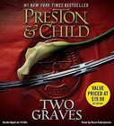 Two Graves by Douglas J Preston, Lincoln Child (CD-Audio, 2013)