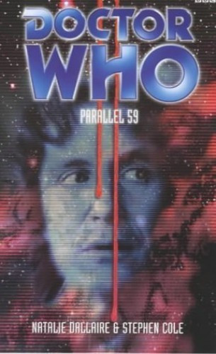 Doctor Who: Parallel 59 by Cole, Stephen Paperback Book The Cheap Fast Free Post - Picture 1 of 2
