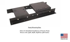 ELECTRIC PUMP MOUNTING BASE for Pumps with 145JM, 182JM, 184JM and 215JM Frames