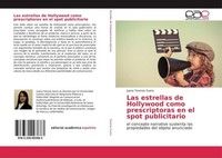 Las Estrellas De Hollywood Como Prescriptoras En El Spot Publicitario Juana Tave