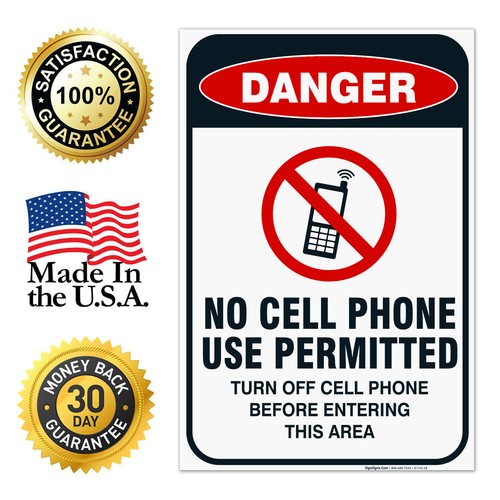 No Cell Phone Use Permitted Sign, - Picture 81 of 86