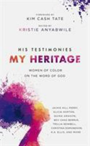 His Testimonies, My Heritage : Women of Color on the Word of God GOOD - Bild 1 von 1