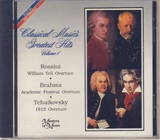 Rossini, Brahms, Tchaikovsky: Classical Music's Greatest Hits, Vol. 1 New