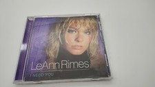 I Need You by LeAnn Rimes (CD, 2002)