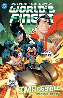 Batman/Superman: World's Finest Vol. 6 Impossible, Waid, Waid, 9781799501893..