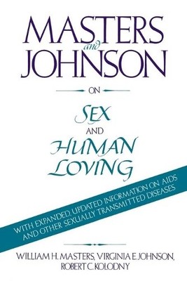 Virginia Johnson William Ma Masters and Johnson on Sex and Human L (Taschenbuch)