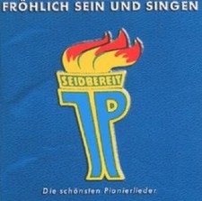 FRÖHLICH SEIN UND SINGEN CD MIT PIONIERCHOR UVM NEW