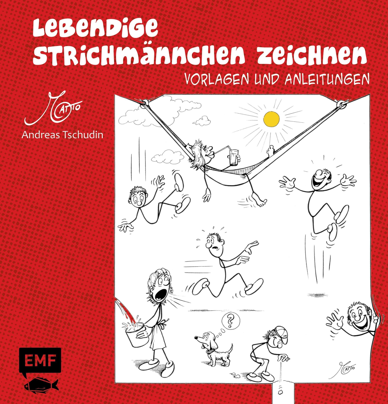 Lebendige Strichmännchen Zeichnen, Andreas Tschudin