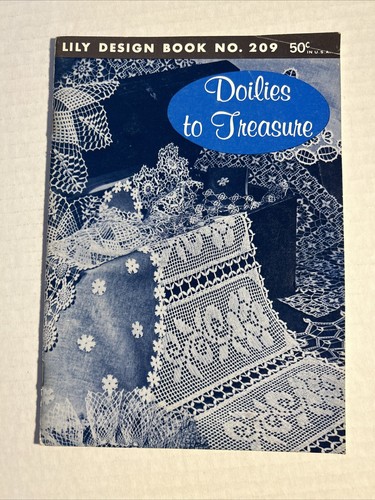 Vintage Lily Design Book No 209 Doilies To Treasure Booklet Crochet Patterns - Picture 1 of 5