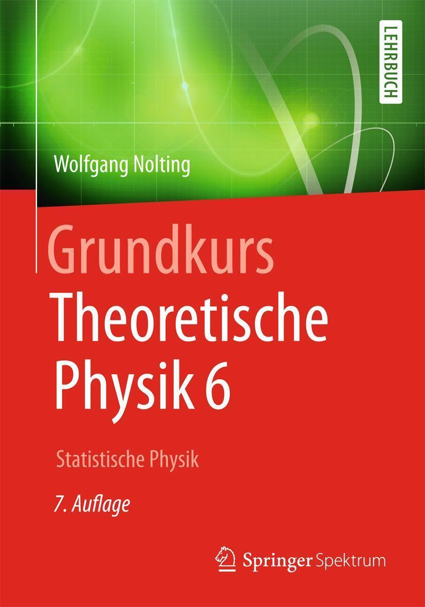 Thumbnail - Wolfgang Nolting | Grundkurs Theoretische Physik 6 | Taschenbuch |