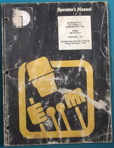 INTERNATIONAL DRESSER TD-15C CRAWLER DOZER OPERATION & MAINTENANCE MANUAL BOOK