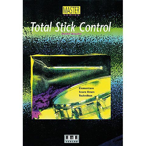 Lehrbuch AMA Total Stick Control Musik Buch NEU