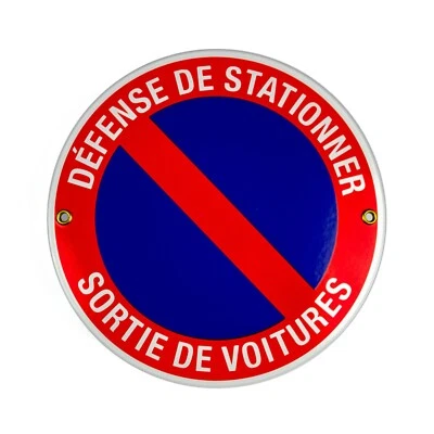 Plaque emaillée DÉFENSE DE STATIONNER SORTIE DE VOITURES ⌀ 20 cm Panneau - Photo 1/4