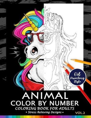 Animals Color by Numbers for Adults Vol.2: Adults Coloring Book Stress Relieving