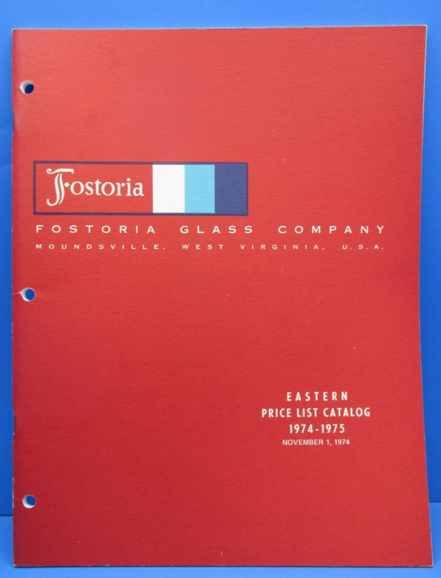 FOSTORIA GLASS Catalog Price List 1974 - 1975 Color Pictures + Line Drawings