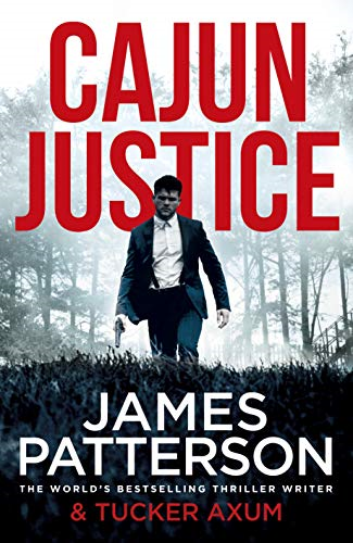 Cajun Justice - Patterson, James