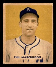 1949 BOWMAN #187 PHIL MARCHILDON A'S GOOD SET BREAK 549061 (KYCARDS)