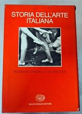 Libro Storia dell'arte italiana - Ricerche spaziali e tecnologie - Einaudi