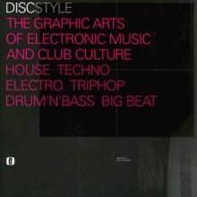 Discstyle � the Graphic Arts of Electronic Musi... | Book | condition acceptable