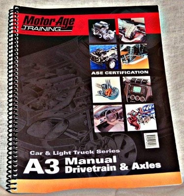 SELF-STUDY GUIDES FOR ASE CERTIFICATION: A3- MANUAL By Motor Age Training *Mint*