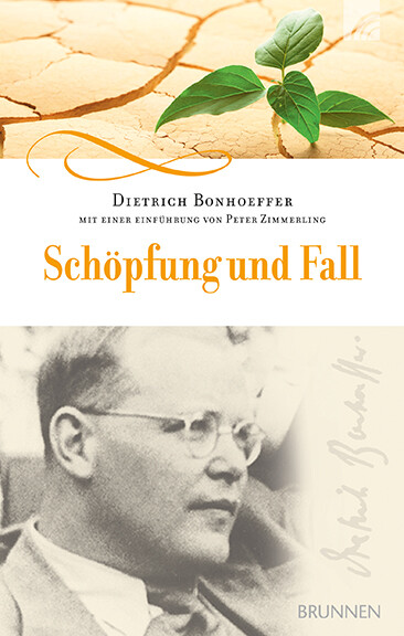 Thumbnail - Dietrich Bonhoeffer; Peter Zimmerling / Schöpfung Und Fall