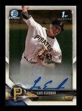 2018 BOWMAN CHROME LUIS ESCOBAR 1ST BOWMAN ON CARD AUTO PIRATES 