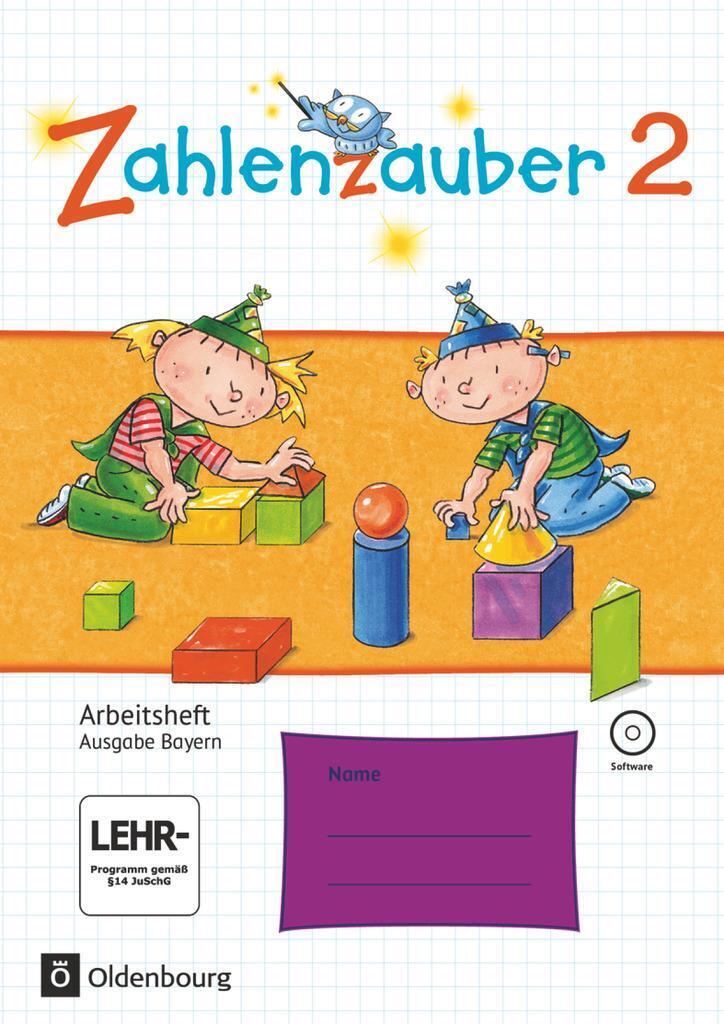 Zahlenzauber 2. Ausgabe Bayern (neuausgabe) . Arbeitsheft Mit