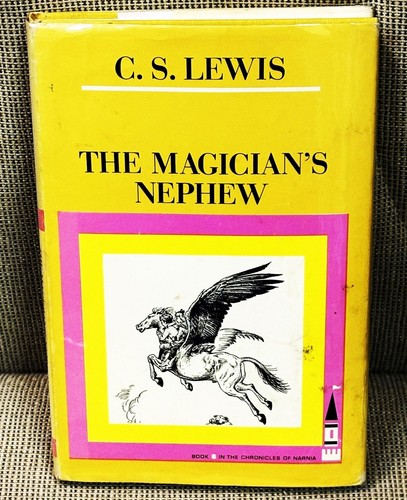 C S Lewis / THE MAGICIAN'S NEPHEW 1965