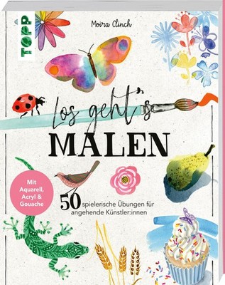 Los geht's: Malen ~ Moira Clinch ~  9783735882356