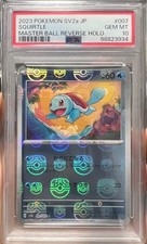 PSA 10 SQUIRTLE 007/165 MASTER BALL 151 SV2a GEM MINT JAPANESE POKEMON 2023