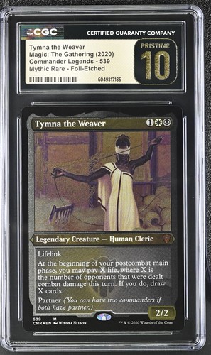TYMNA THE WEAVER Commander Legends Etched Foil Mythic CGC Pristine 10 MTG EDH