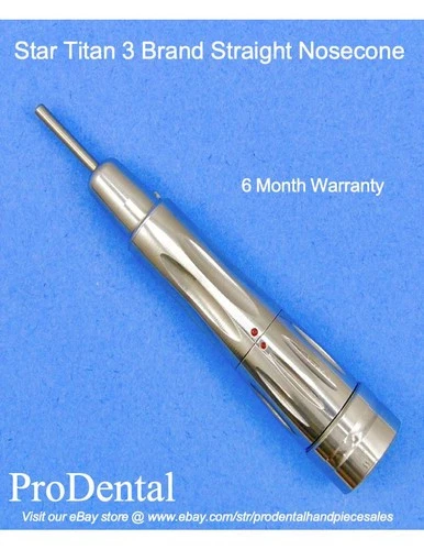 Star Titan 3  Brand Straight Nosecone Dental Handpiece Attachment  - ProDental