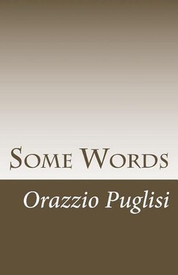 Some Words by Orazio Puglisi (English) Paperback Book