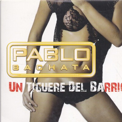 Pablo Bachata-Un Tiguere Del Barrio cd single