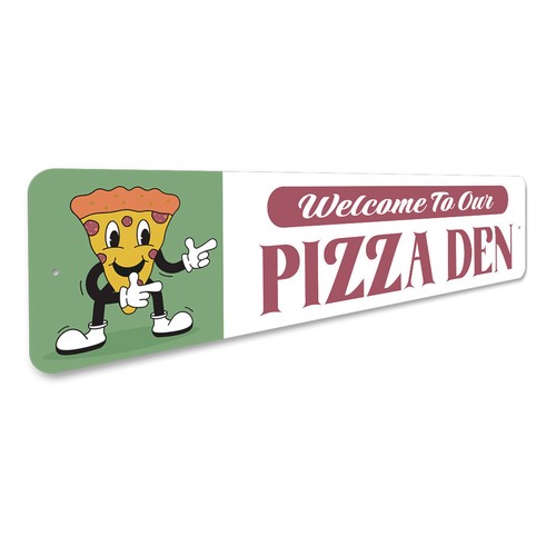 Welcome To Our Pizza Den Metal Sign - Picture 3 of 4