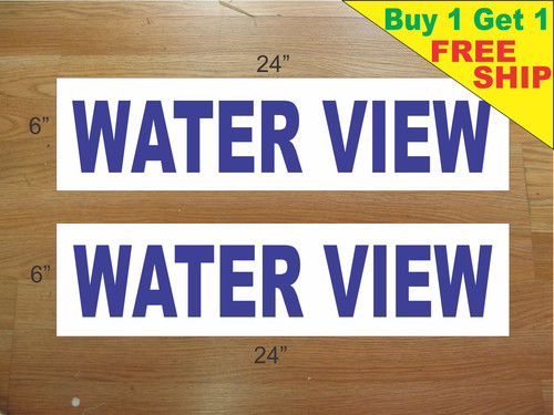 WATER VIEW BLUE 6"x24" REAL ESTATE RIDER SIGNS Buy 1 Get 1 FREE 2 Sided - Picture 1 of 3