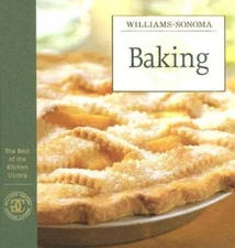 Williams-Sonoma The Best of the Kitchen Library: Baking - Hardcover - GOOD