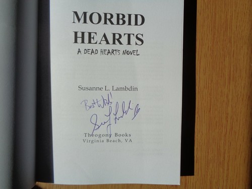 Morbid Hearts, A dead Hearts Novel, Susanne L Lambdin, Signed zombie - Imagen 2 de 2