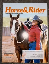 Horse & Rider Magazine Riding Spring 2024