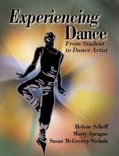 Experiencing Dance: From Student to Dance Artist By Helene Schef