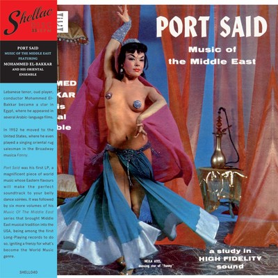 Mohammed El-Bakkar Port Said: Music of the Middle East (Vinyl) 12'' Album