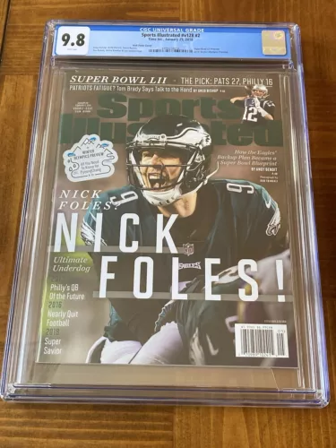 Nick Foles Sports Illustrated CGC 9.8 Wh Eagles Super Bowl 52 Preview- Tom Brady